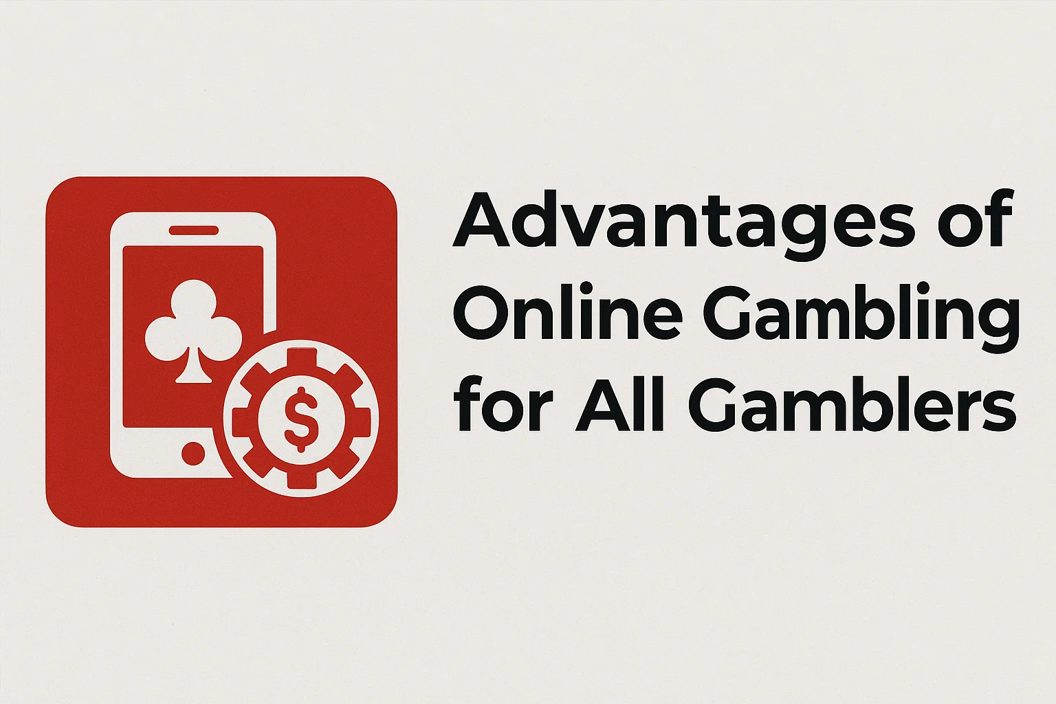 Advantages of Internet Betting for All Players