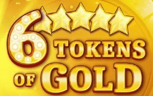 6 Tokens Of Gold Slot Review And RTP