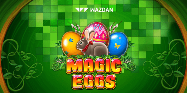 Magic Eggs Slot Review And RTP