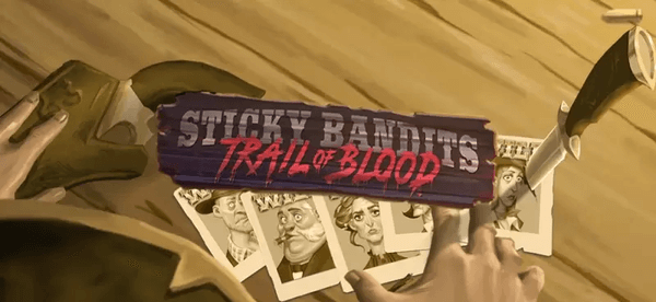 Sticky Bandits Trail Of Blood Slot Review